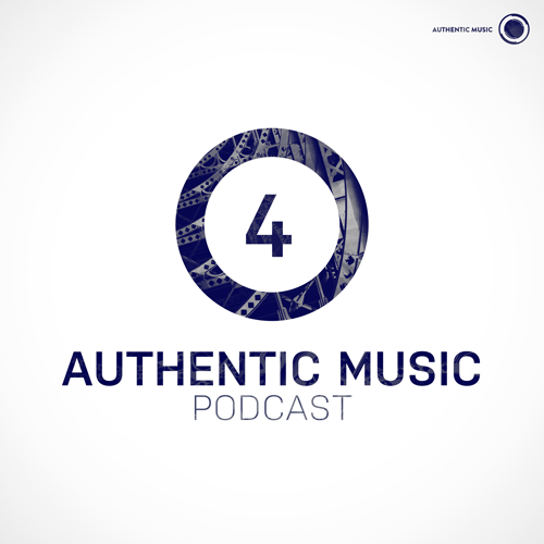 Authentic Music Podcast 4