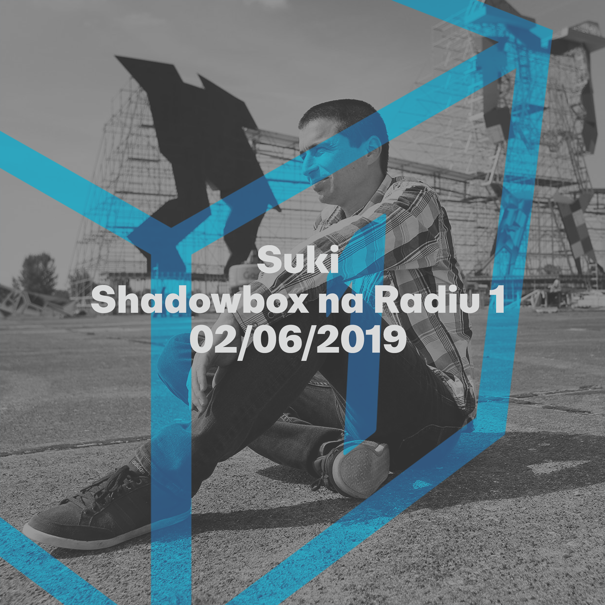 Shadowbox @ Radio 1 02/06/2019: Suki Guestmix episode artwork
