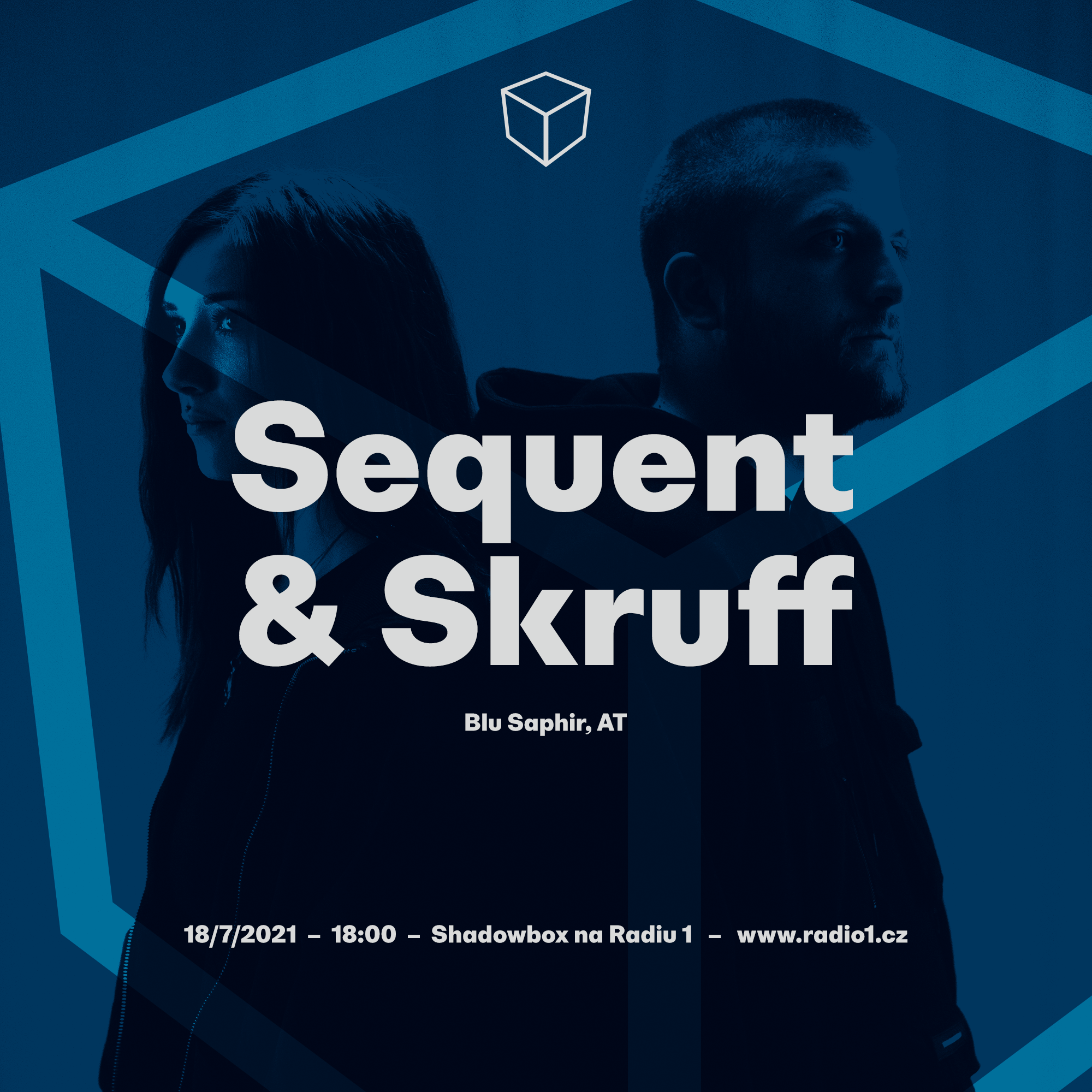 Shadowbox @ Radio 1 18/07/2021: Sequent &amp; Skruff Guestmix episode artwork