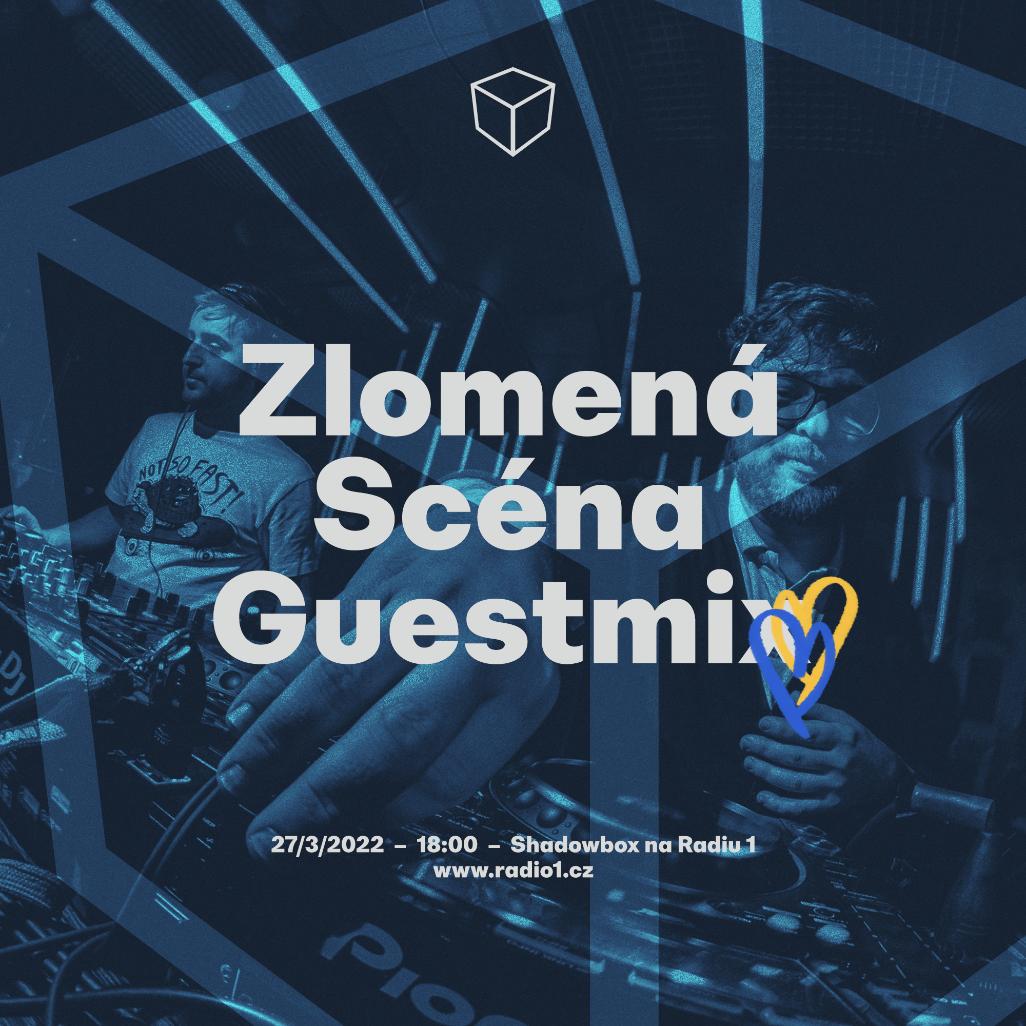 Shadowbox @ Radio 1 27/03/2022: Zlomená Scéna Guestmix episode artwork