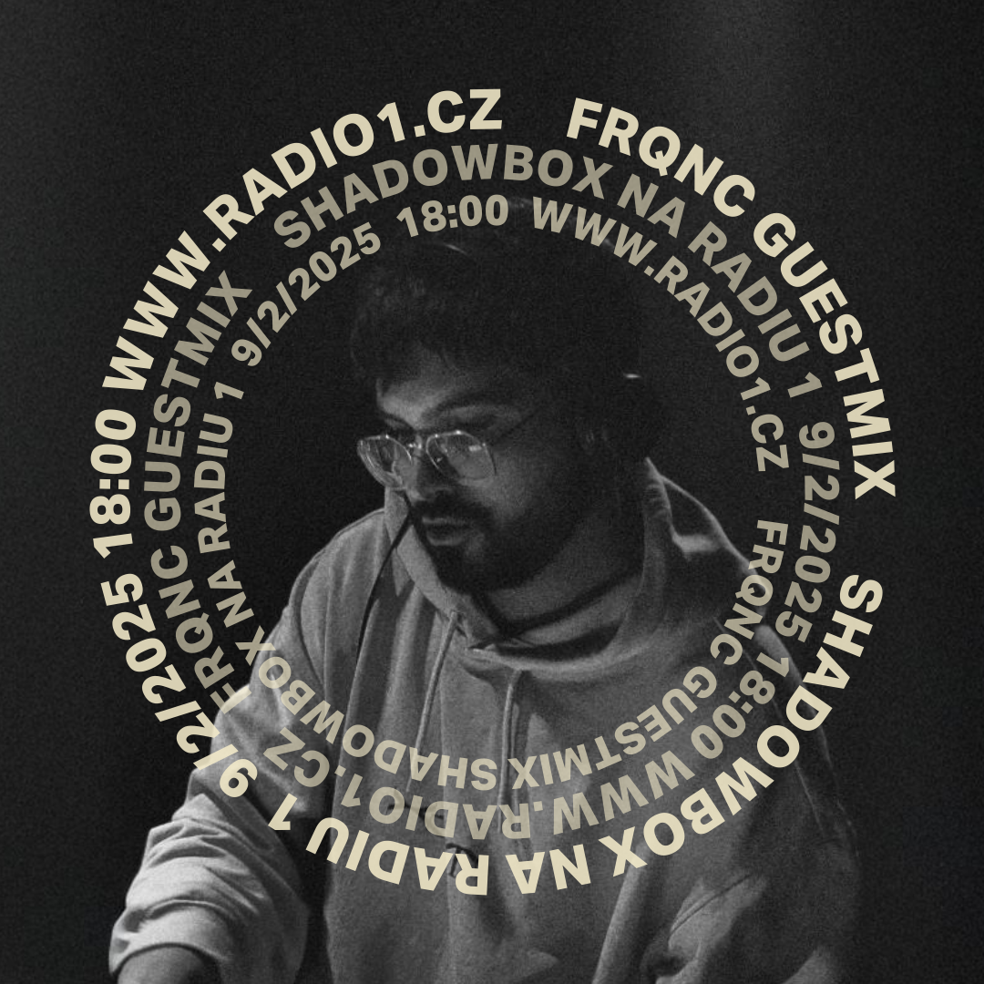 Shadowbox @ Radio 1 09/02/2025: FRQNC (PT) guestmix a vysílání s Lisabonu episode artwork